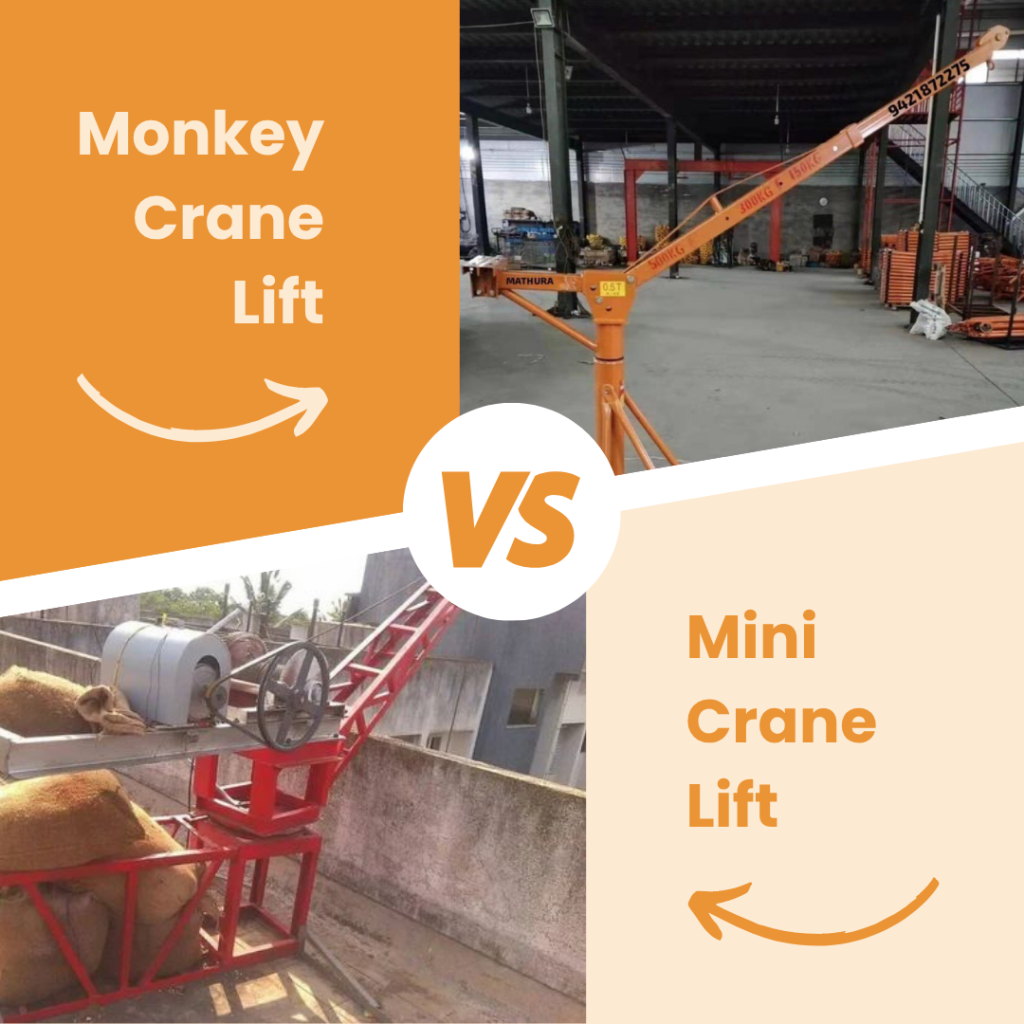 Monkey Crane vs Mini Lift